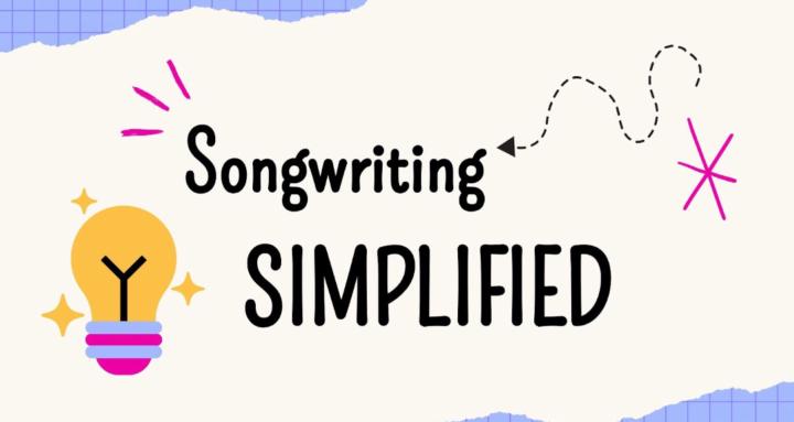 Songwriting Simplified