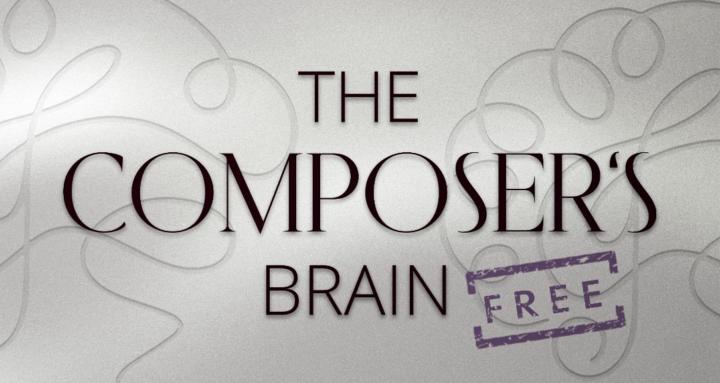 The Composer’s Brain (Free)