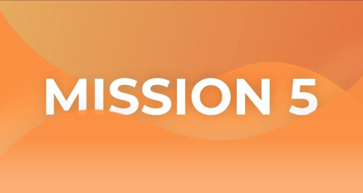 Mission 5
