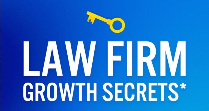 Law Firm Growth Secrets