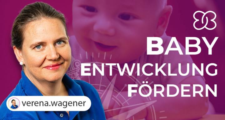 Baby Entwicklung fördern