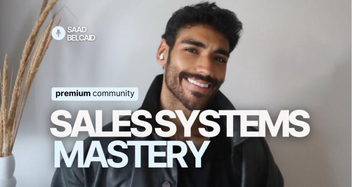 Sales Systems Mastery