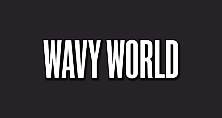 WavyWorld