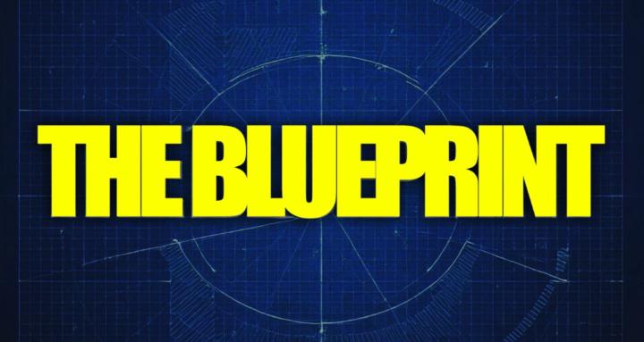 THE BLUEPRINT