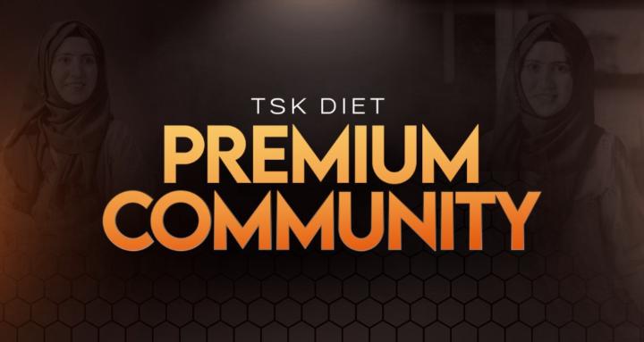 Tsk Diet ( Premium Community )