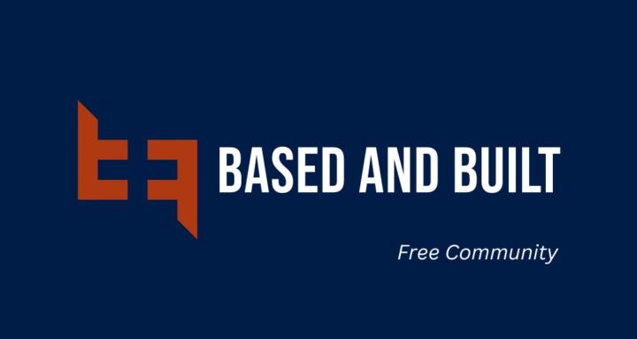 Based & Built (Free)