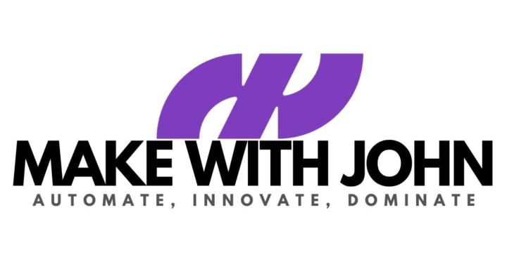 Make With John