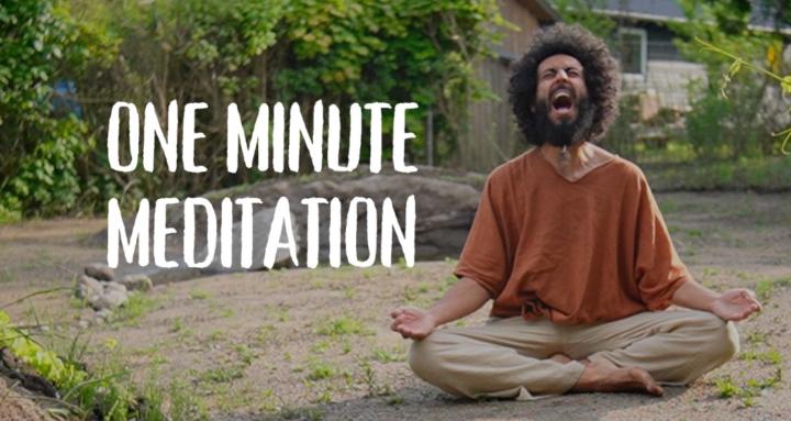 One Minute Meditation