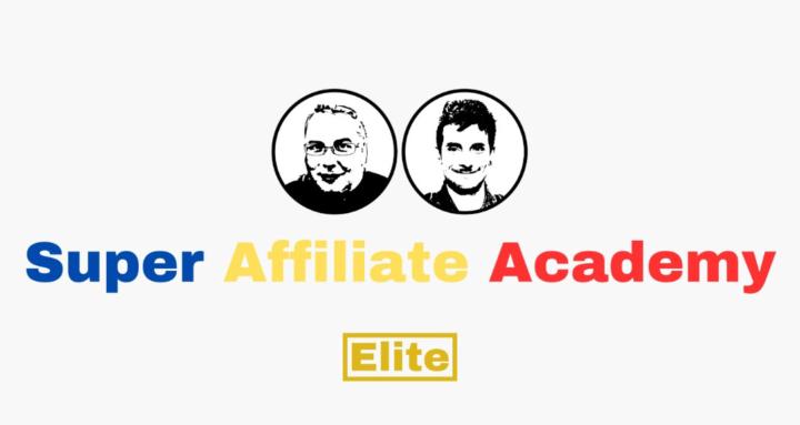 Super Affiliate Academy Elite