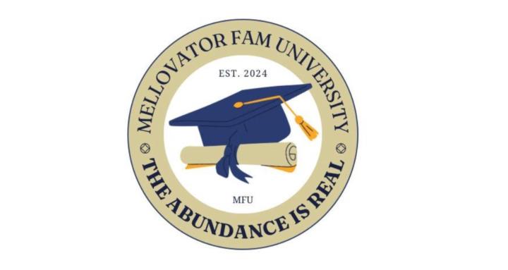 Mellovator Fam University