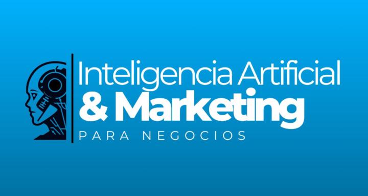 IA y Marketing para Negocios