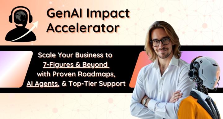 GenAI Impact Accelerator •GAIA