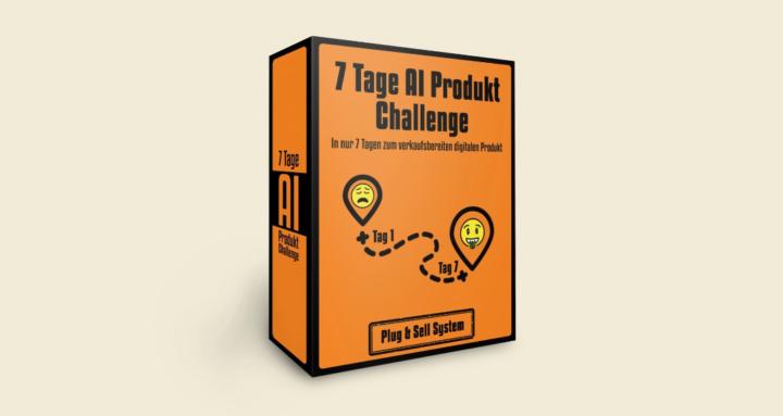 7 Tage AI Produkt Challenge