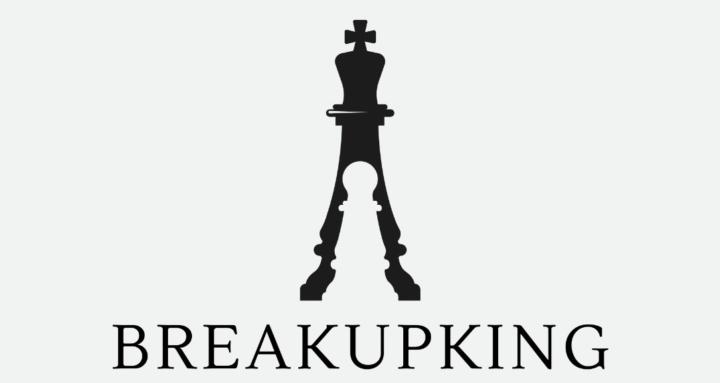 Breakup King