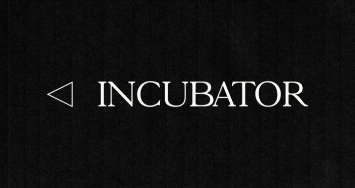 Incubator