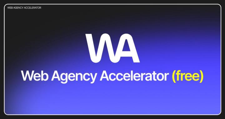 Web Agency Accelerator (FREE)