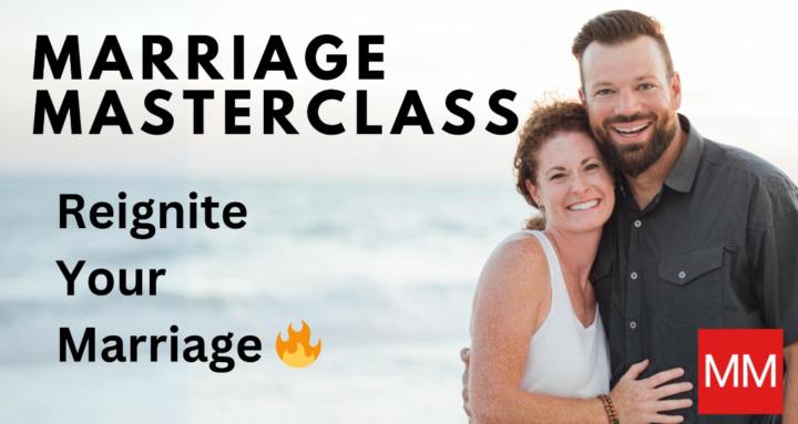Marriage Masterclass
