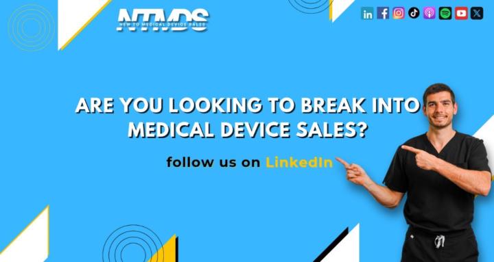 New to Medical Device Sales