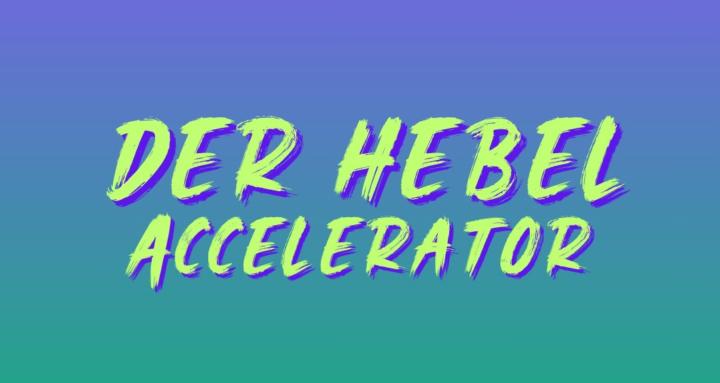 Der Hebel Accelerator