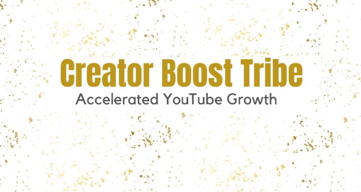 Creator Boost Tribe